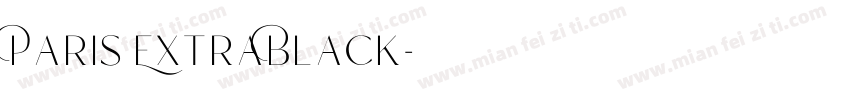 Paris ExtraBlack字体转换